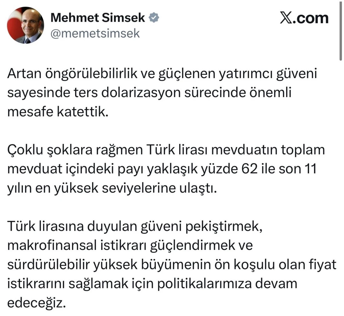  Bakan Şimşek: TL Mevduatın Toplam Mevduat İ&ccedil;indeki Payı Y&uuml;zde 62&rsquo;ye Ulaştı